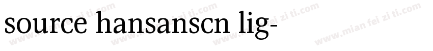 source hansanscn lig字体转换